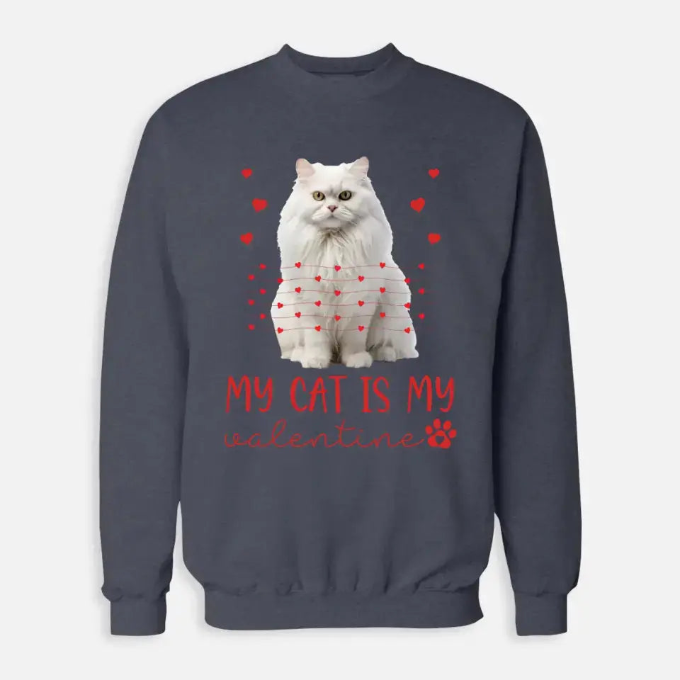 Personalized My Cat Is My Valentine Sweatshirt - Custom Cat Photo Valentines Day Shirt For Cat Owners Printify