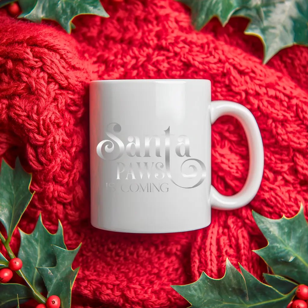 Ceramic Mug — "Santa Paws is Coming" Decorative Coffee Cup, 11oz & 15oz - Chic Kitty