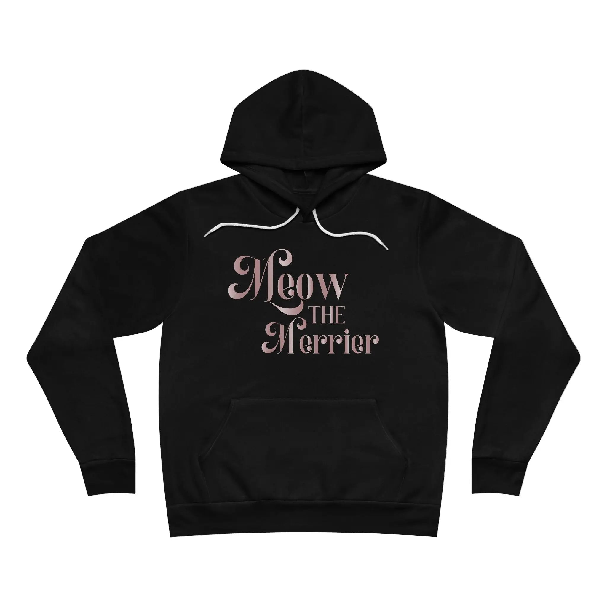 Meow the Merrier Hoodie - Cat Lovers Holiday Mood Merchandise Unisex Pullover - Chic Kitty