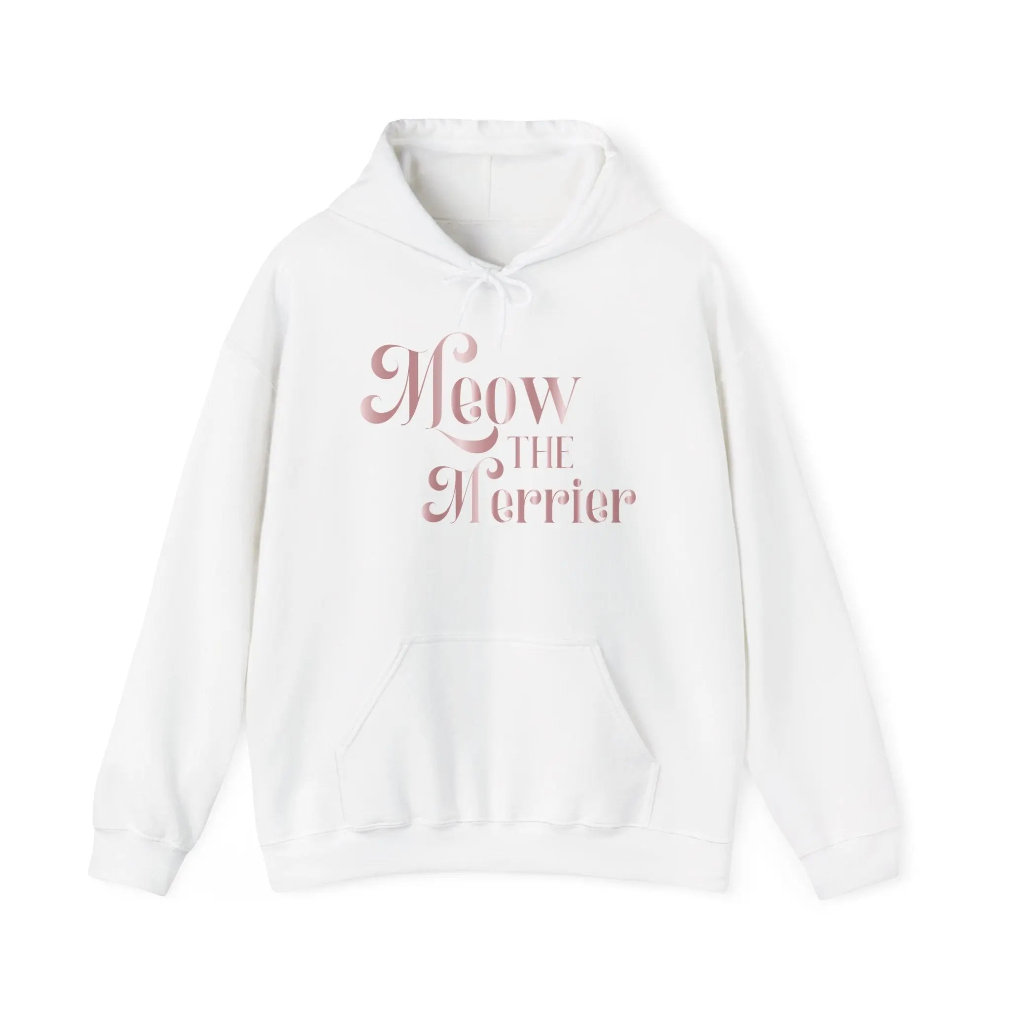 Meow The Merrier Hoodie — Cute Pink Cat Quote Pullover - Chic Kitty