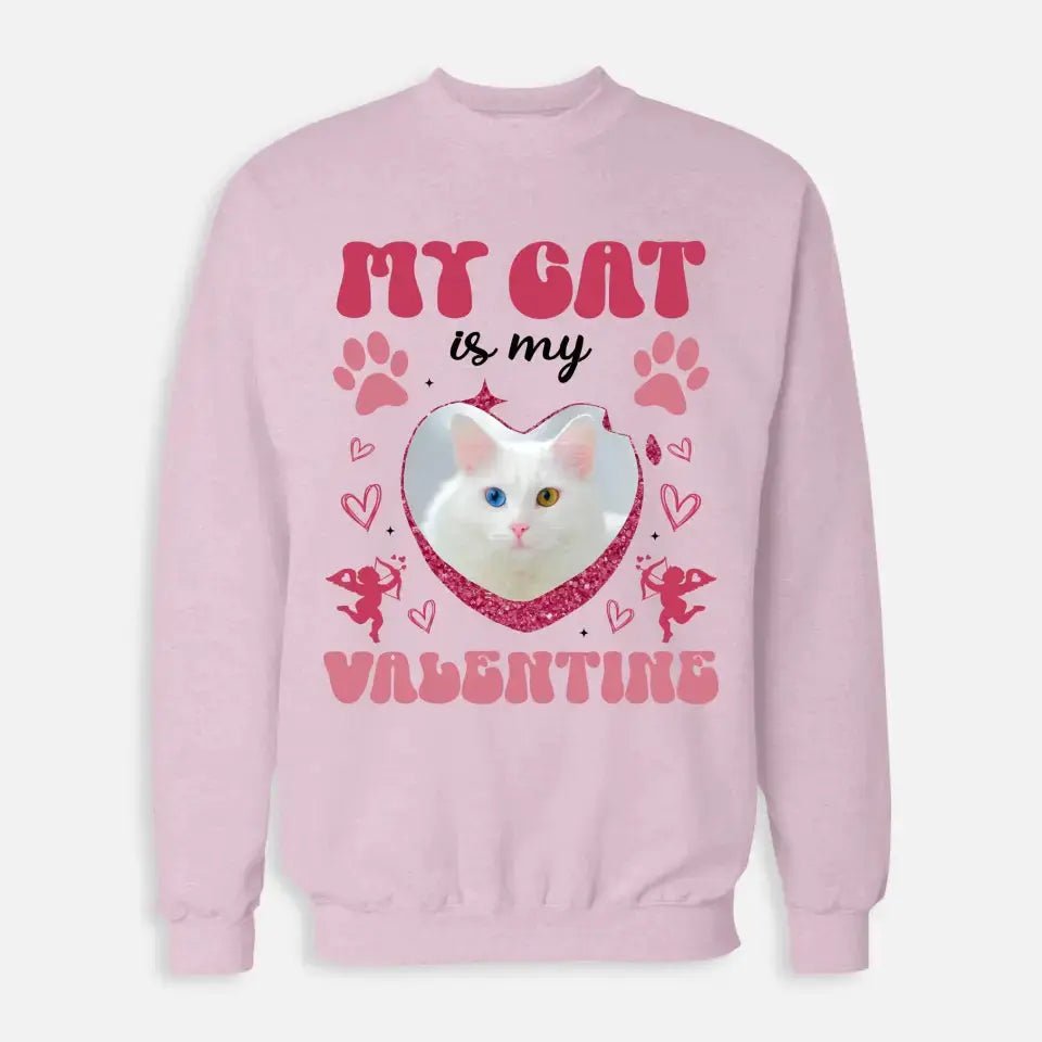 My Cat is my Valentine Custom Dog Photo Sweatshirt - Chic Kitty