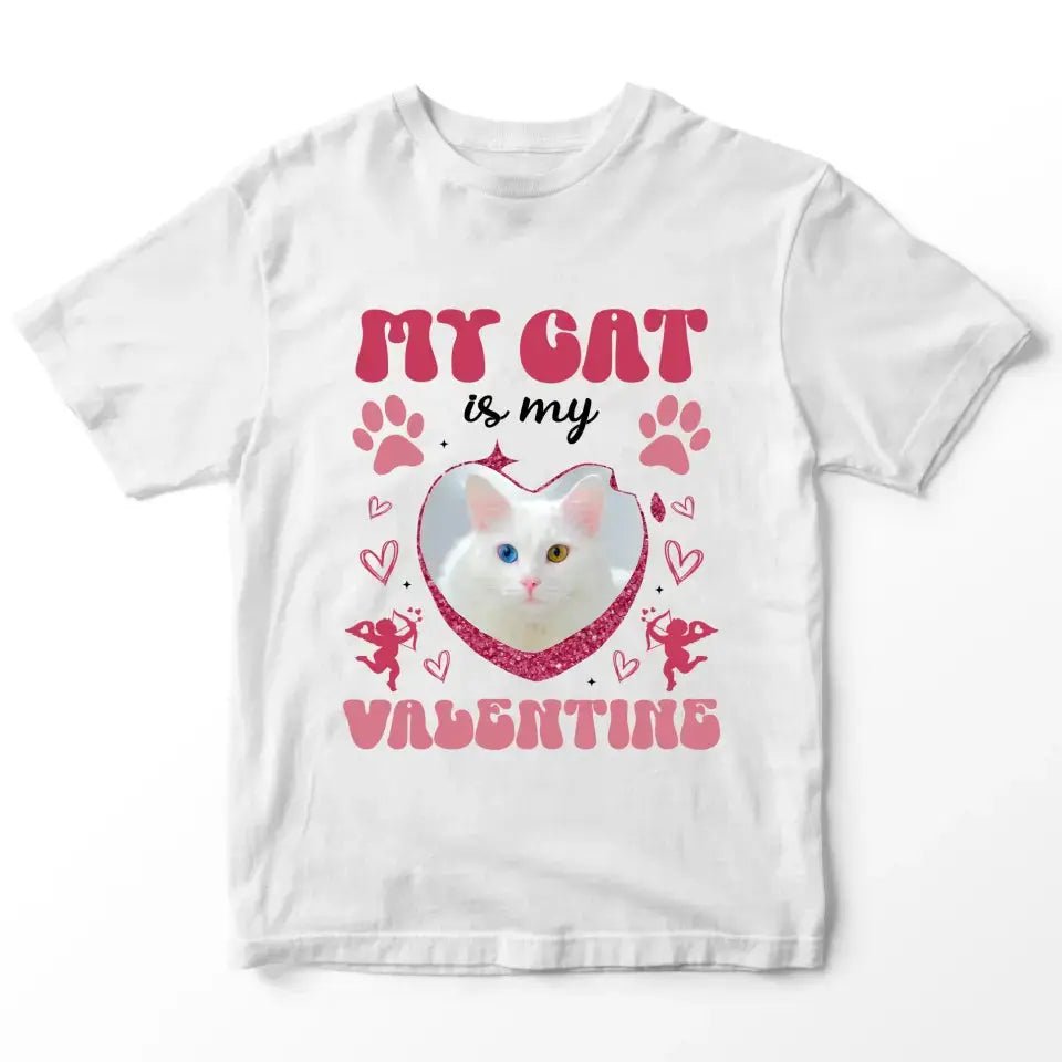 My Cat is my Valentine Custom Dog Photo T-Shirt - Chic Kitty