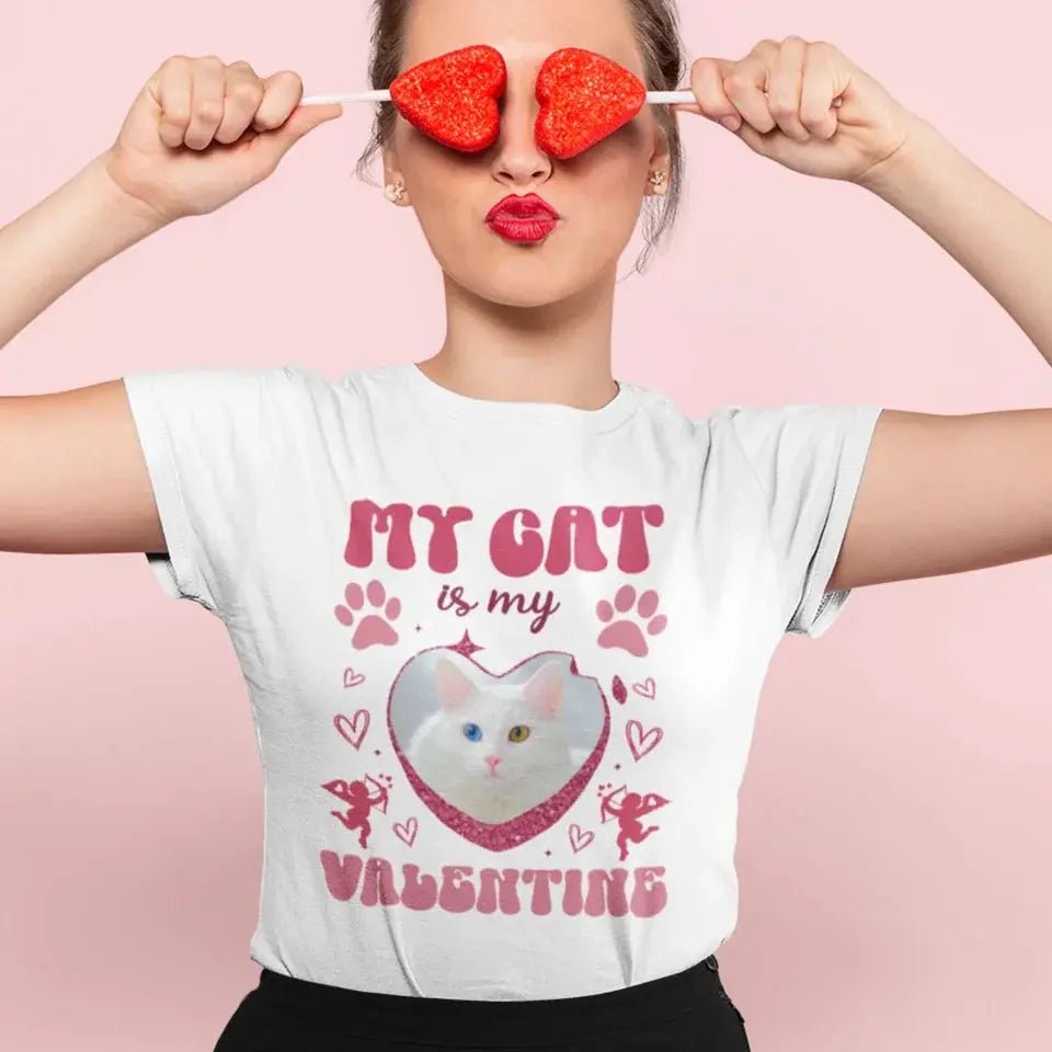 My Cat is my Valentine Custom Dog Photo T-Shirt - Chic Kitty