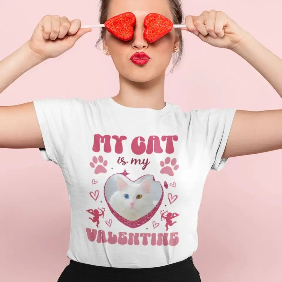 My Cat is my Valentine Custom Dog Photo T-Shirt - Chic Kitty