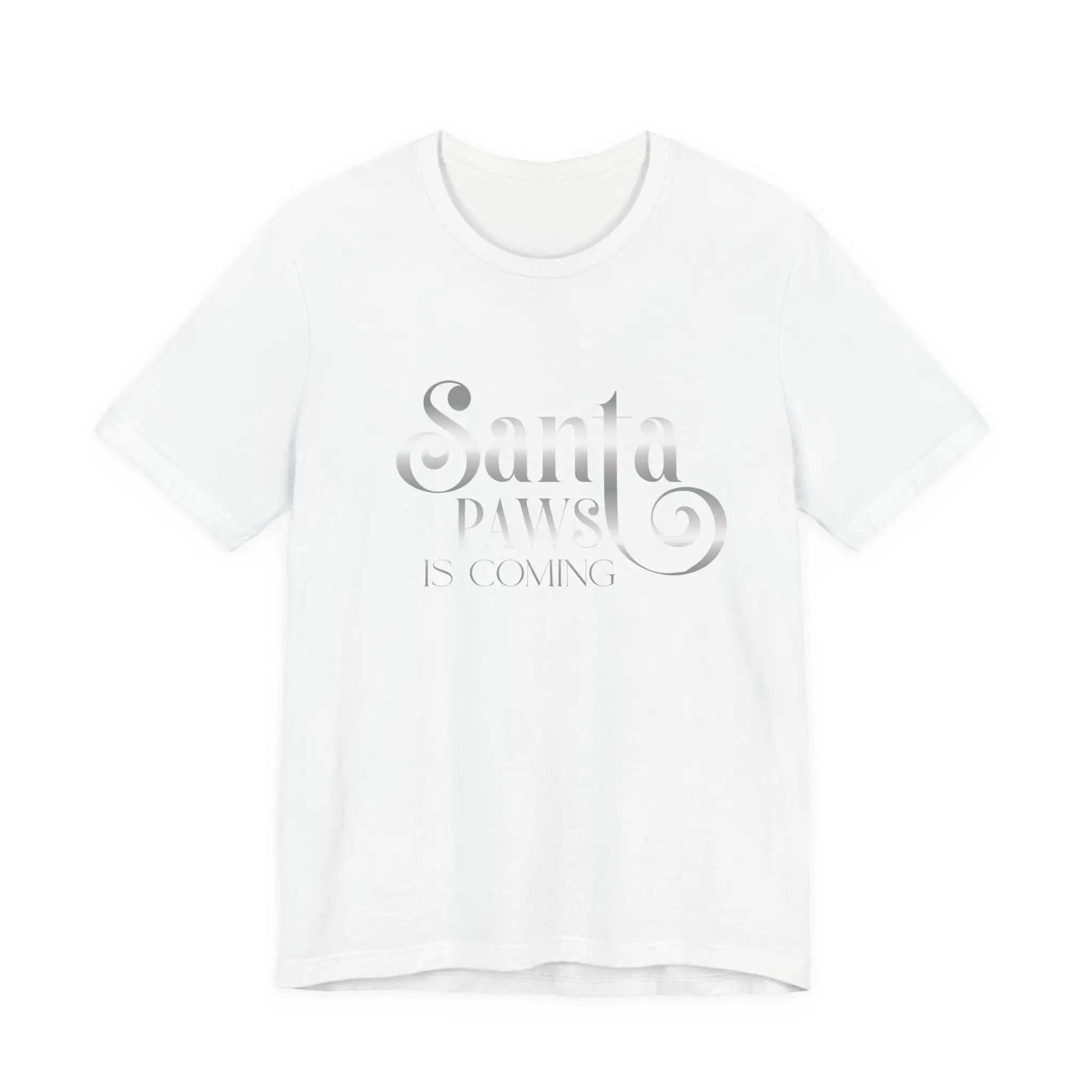 Santa Paws Is Coming Tee — Christmas Dog Lover Holiday T‑Shirt - Chic Kitty