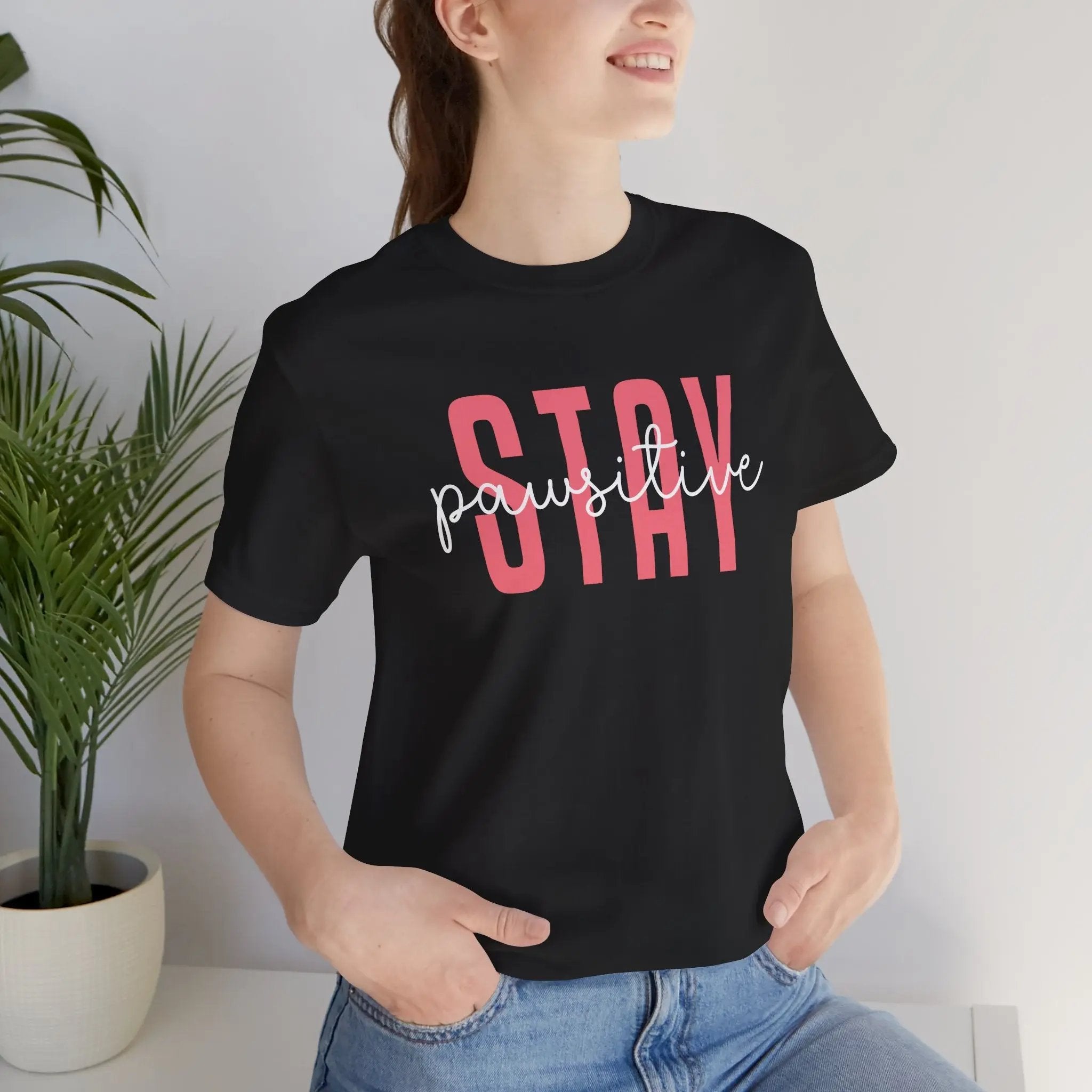Stay Pawsitive Unisex Jersey Tee - Cute Animal Lover Short Sleeve Shirt - Chic Kitty