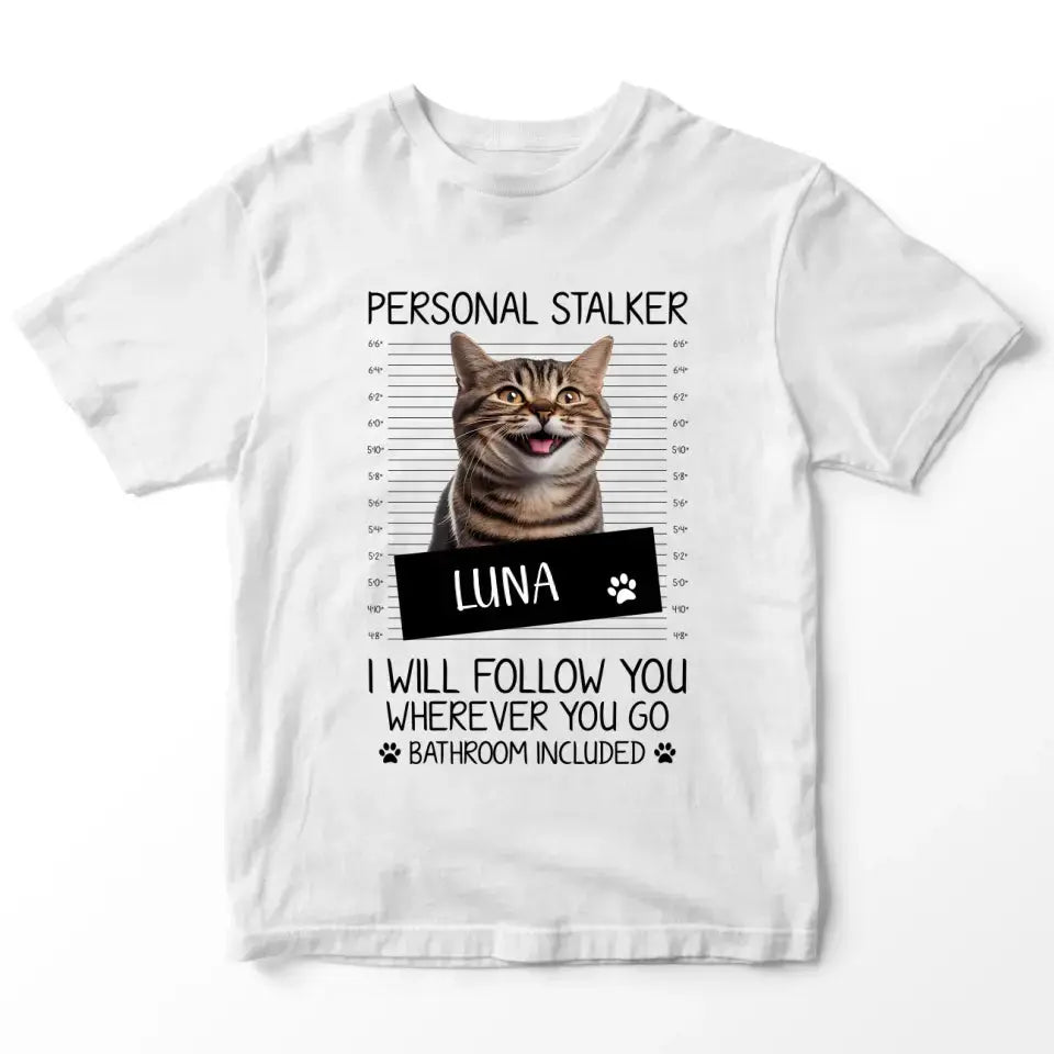 Personalised Cat Stalker T-Shirt Printify