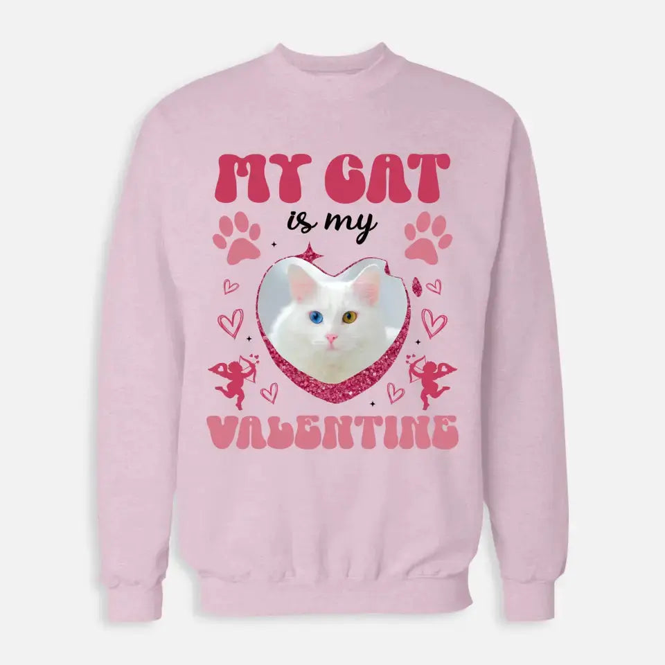 My Cat is my Valentine Custom Dog Photo Sweatshirt Printify