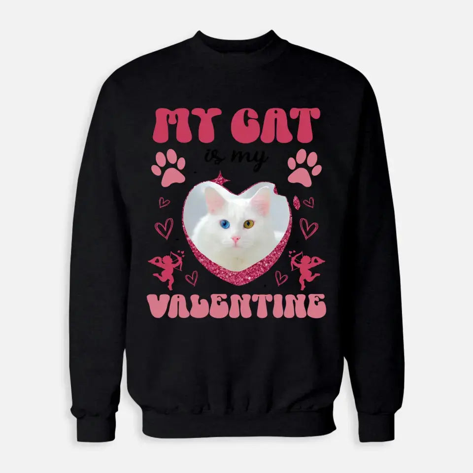 My Cat is my Valentine Custom Dog Photo Sweatshirt Printify