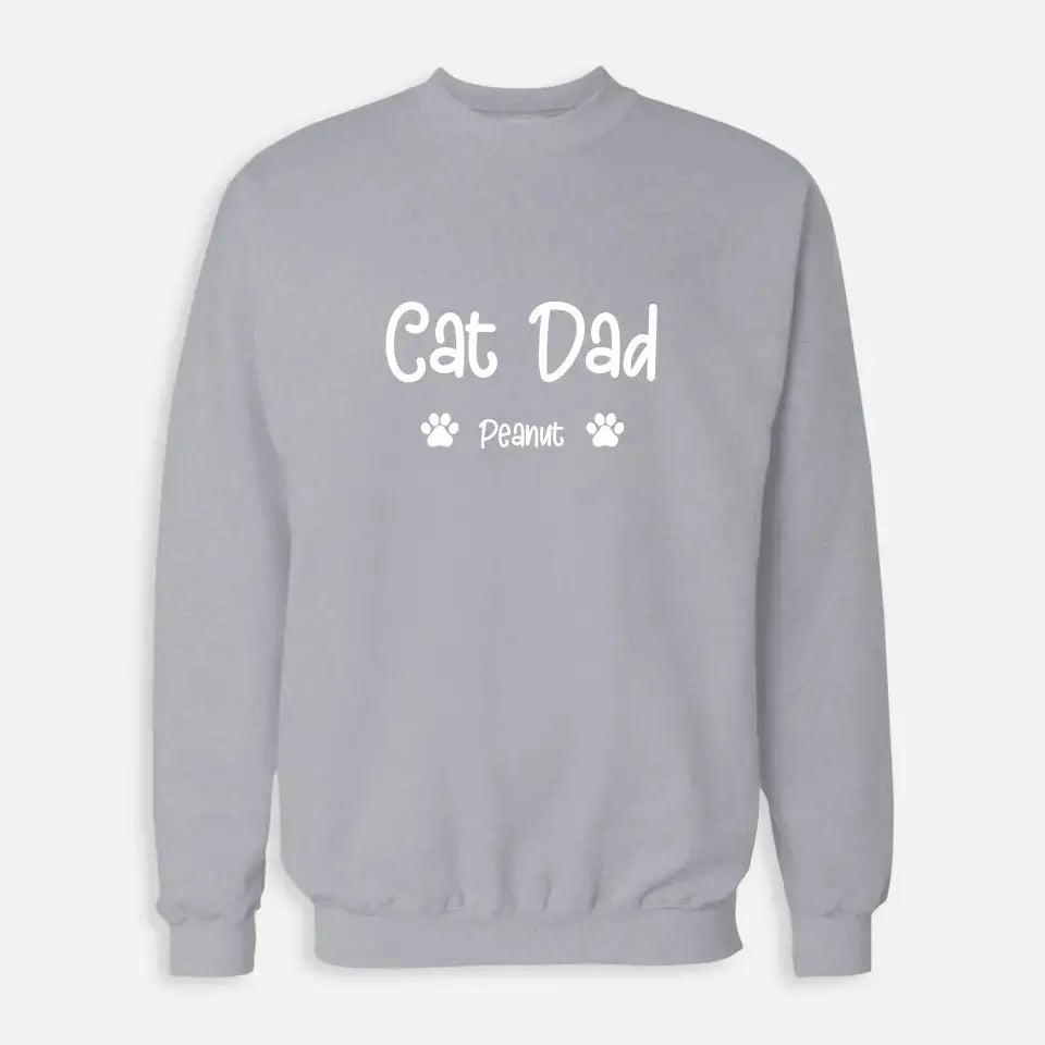 Personalized Gifts for Dad - Cat Dad Sweatshirt Printify