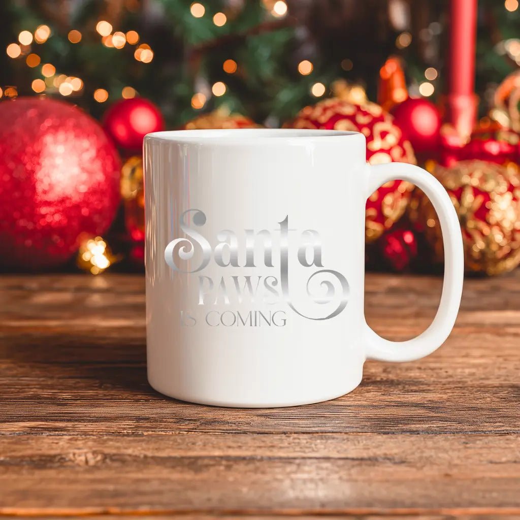 Ceramic Mug — "Santa Paws is Coming" Decorative Coffee Cup, 11oz & 15oz - Chic Kitty