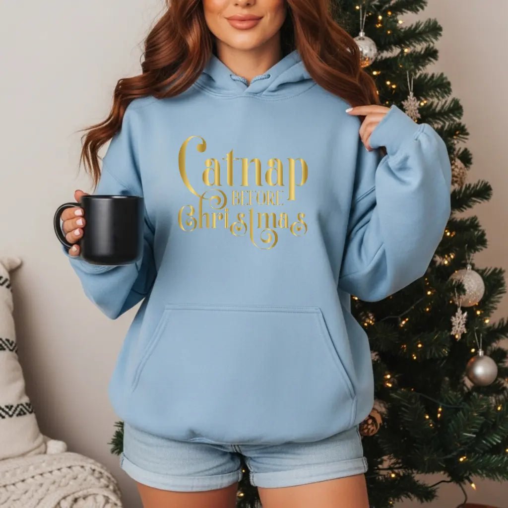 Christmas Hooded Sweatshirt — 'Catnap Before Christmas' Gold Foil Holiday Hoodie - Chic Kitty