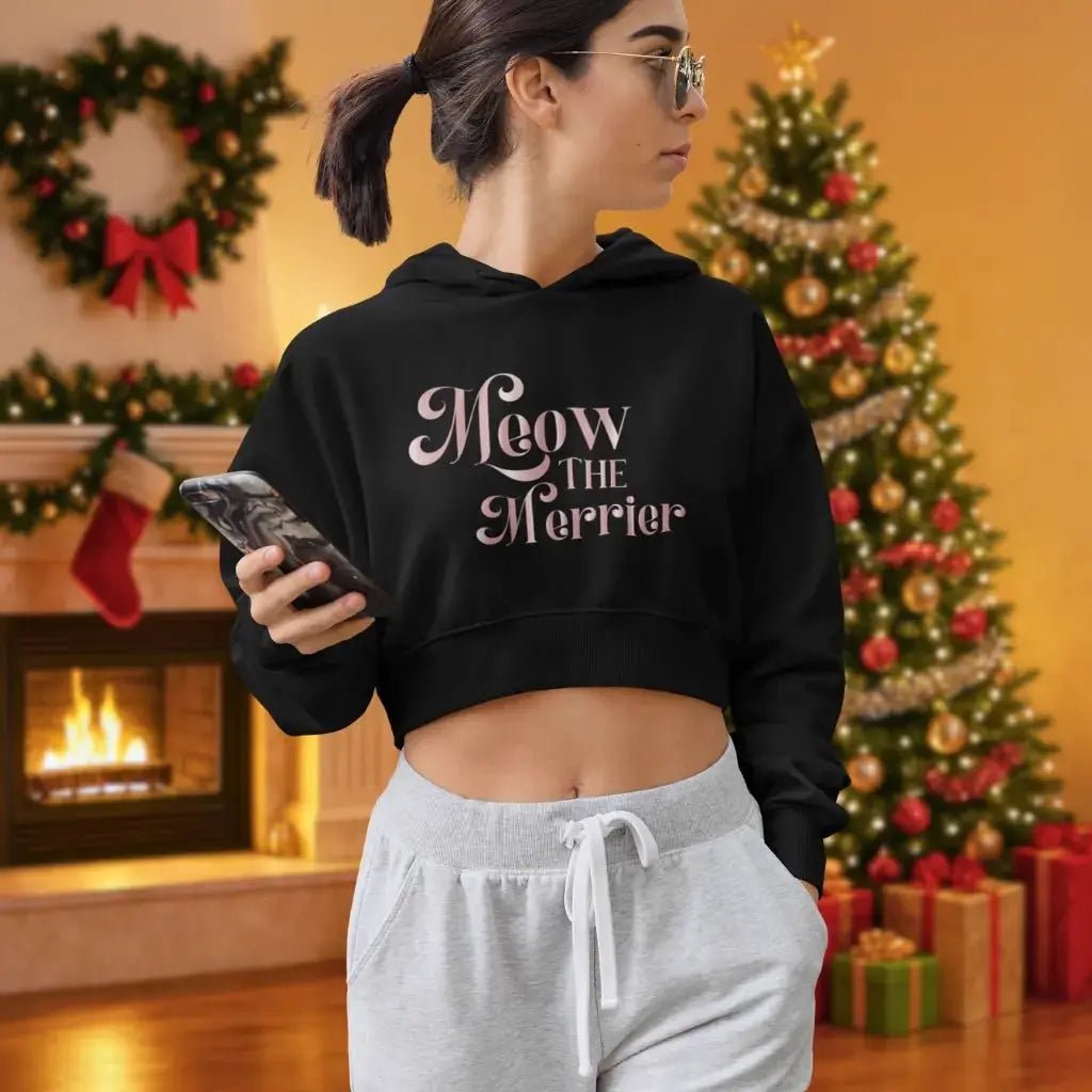 Holiday Merchandise Gifts for Pet Lovers Meow the Merrier Cropped Hoodie - Chic Kitty