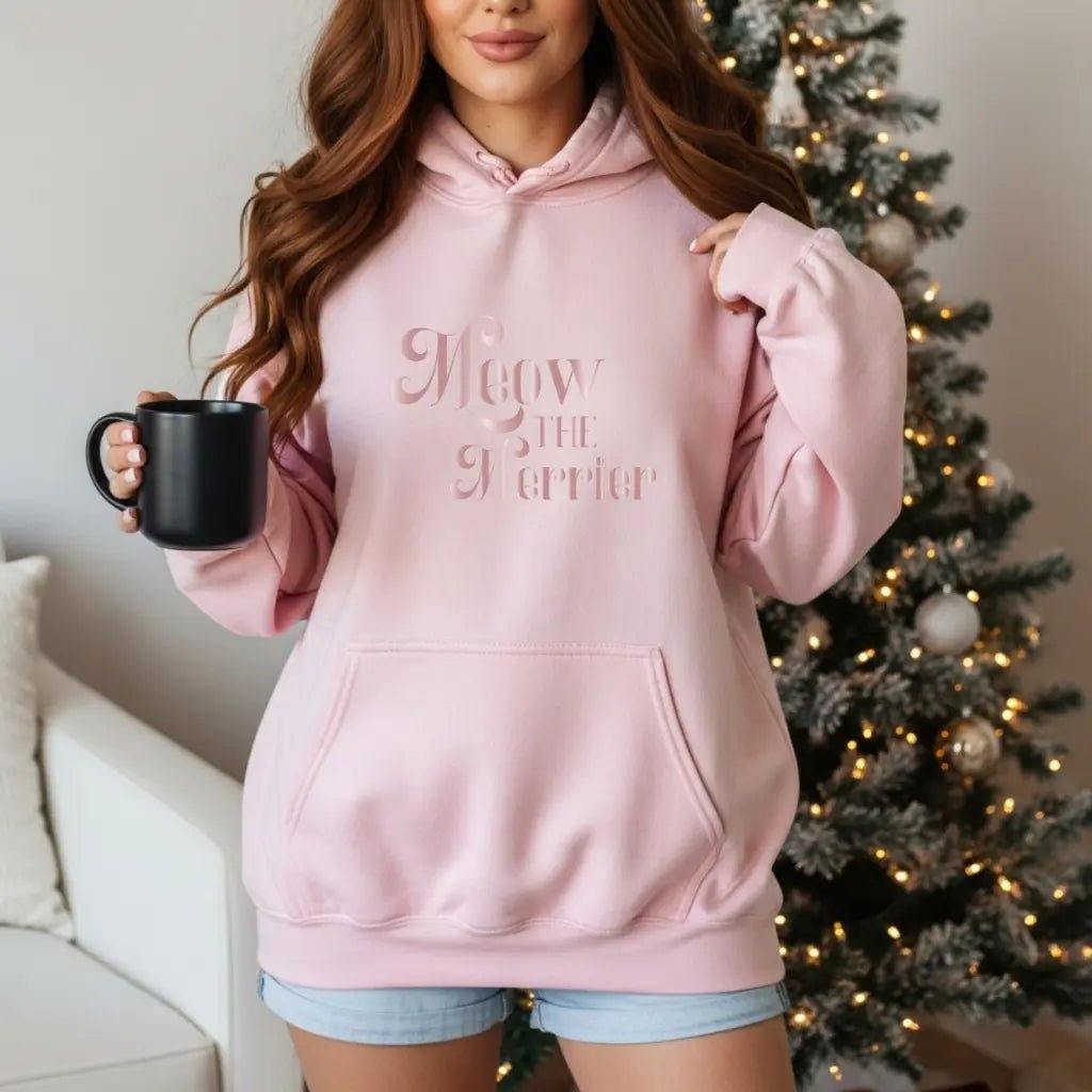 Meow The Merrier Hoodie — Cute Pink Cat Quote Pullover - Chic Kitty