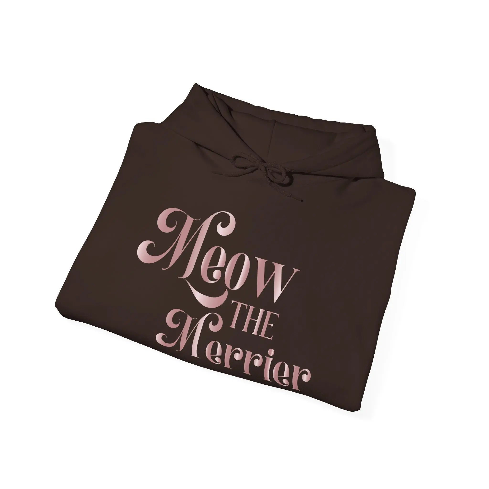 Meow The Merrier Hoodie — Cute Pink Cat Quote Pullover - Chic Kitty