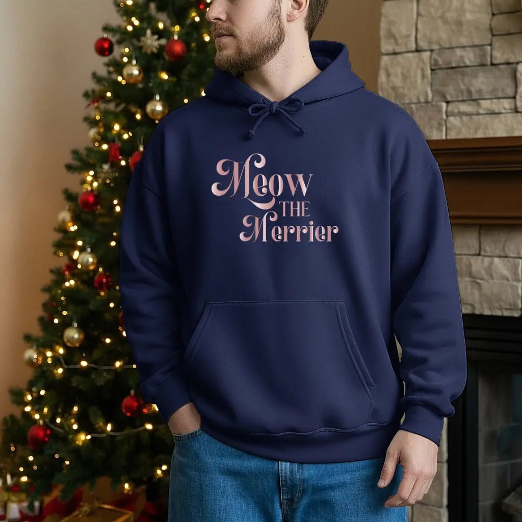 Meow The Merrier Hoodie — Cute Pink Cat Quote Pullover - Chic Kitty