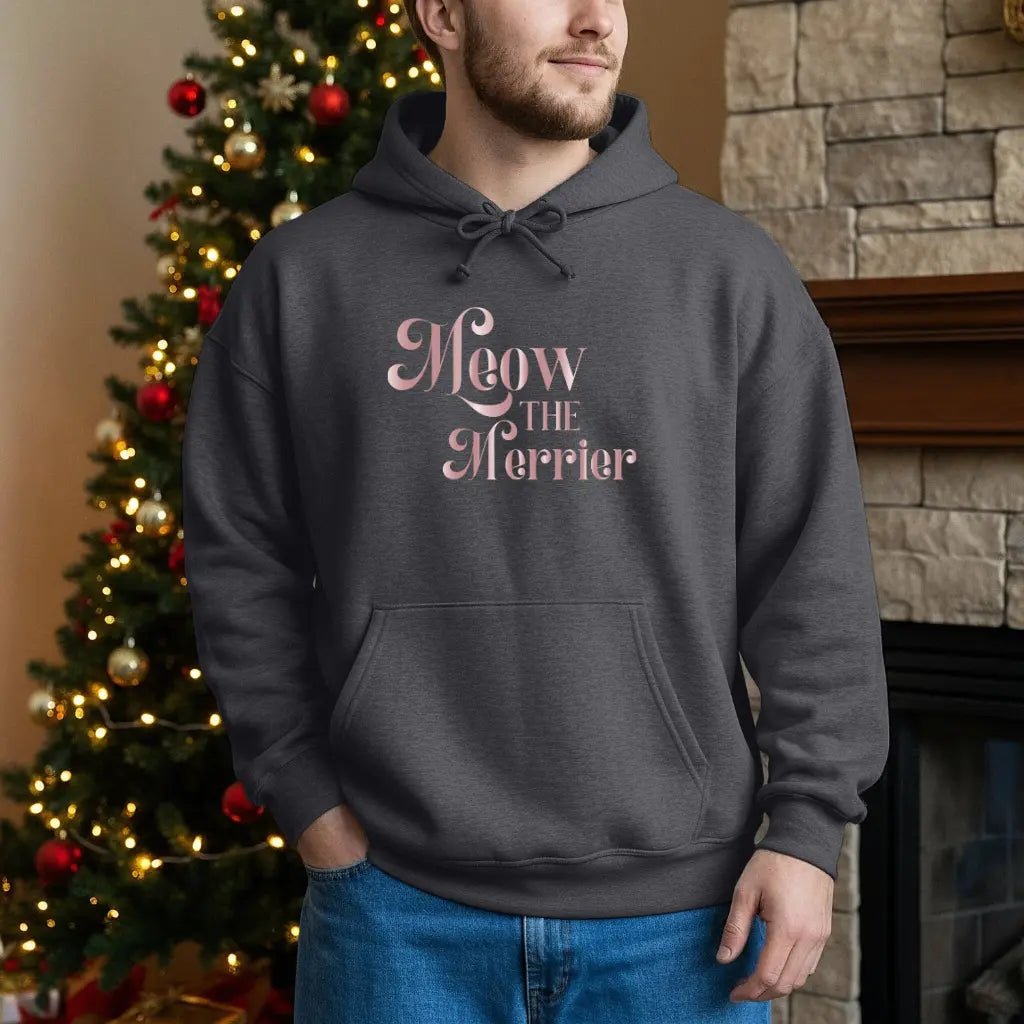 Meow The Merrier Hoodie — Cute Pink Cat Quote Pullover - Chic Kitty