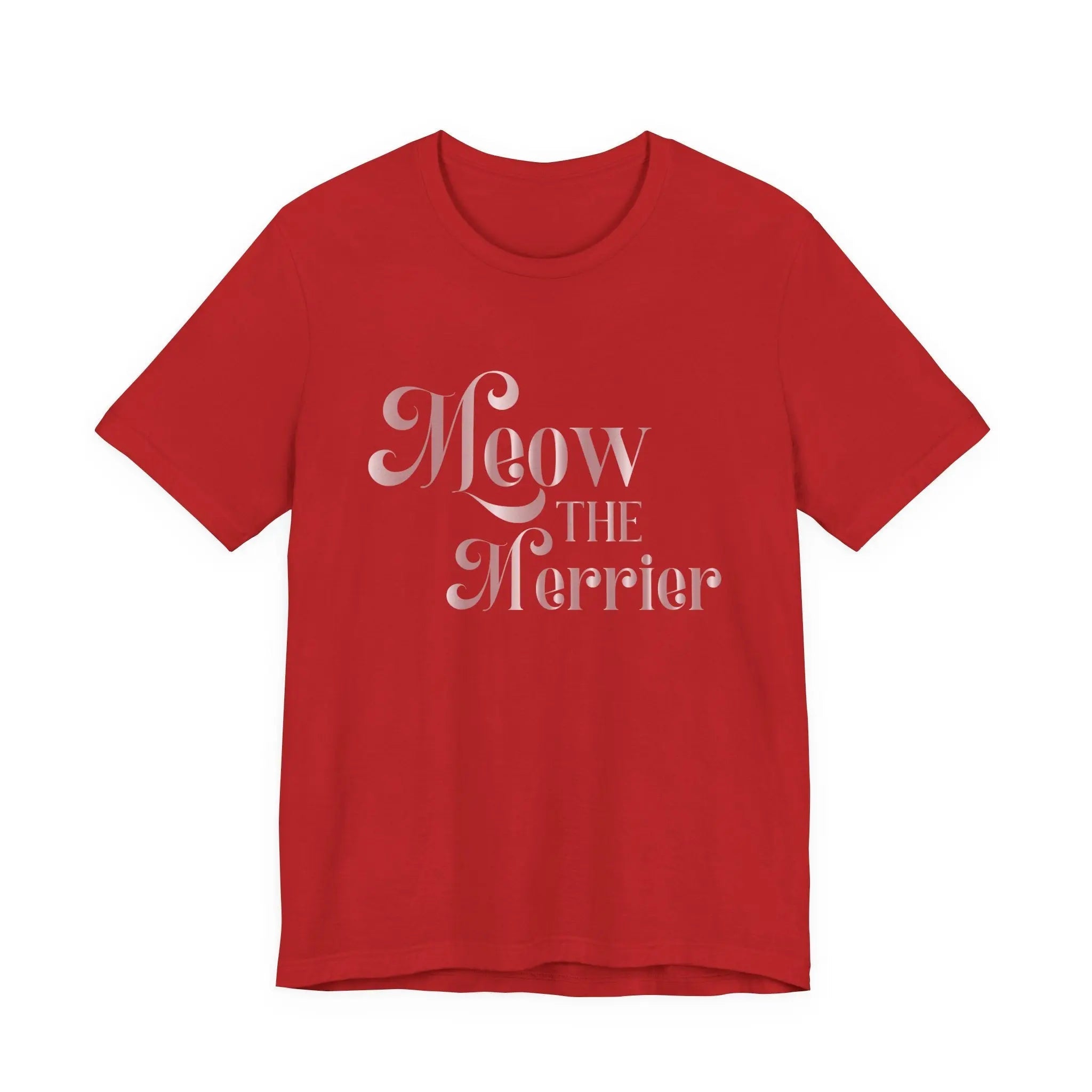 Meow the Merrier Tee - Women's Cute Cat Holiday Graphic T-Shirt - Chic Kitty