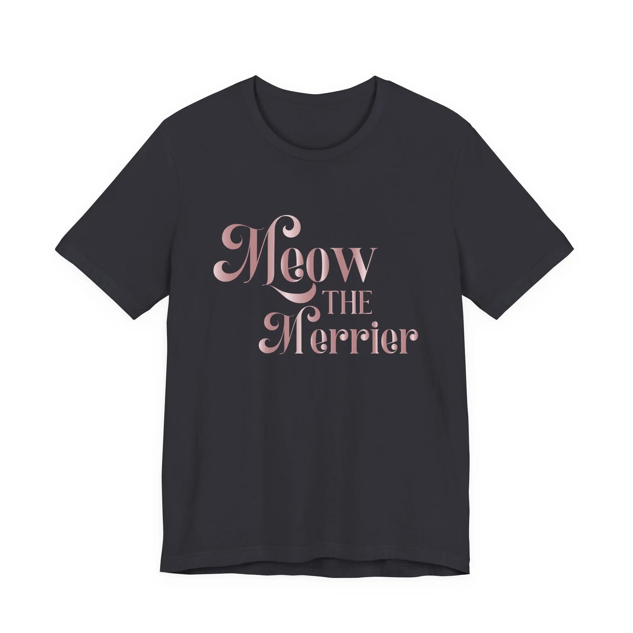 Meow the Merrier Tee - Women's Cute Cat Holiday Graphic T-Shirt - Chic Kitty