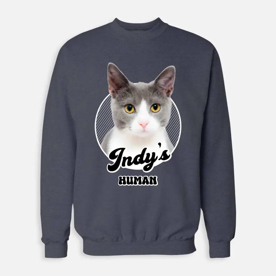 Cat's Human Shirt - Personalized Cat Sweatshirt