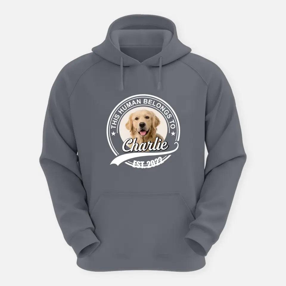 This Human Belongs to - Personalised Pet Hoodie