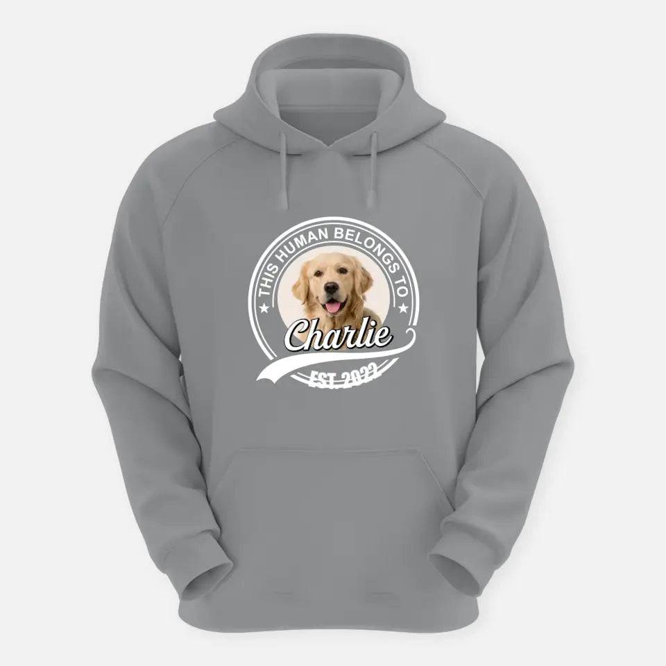 This Human Belongs to - Personalised Pet Hoodie