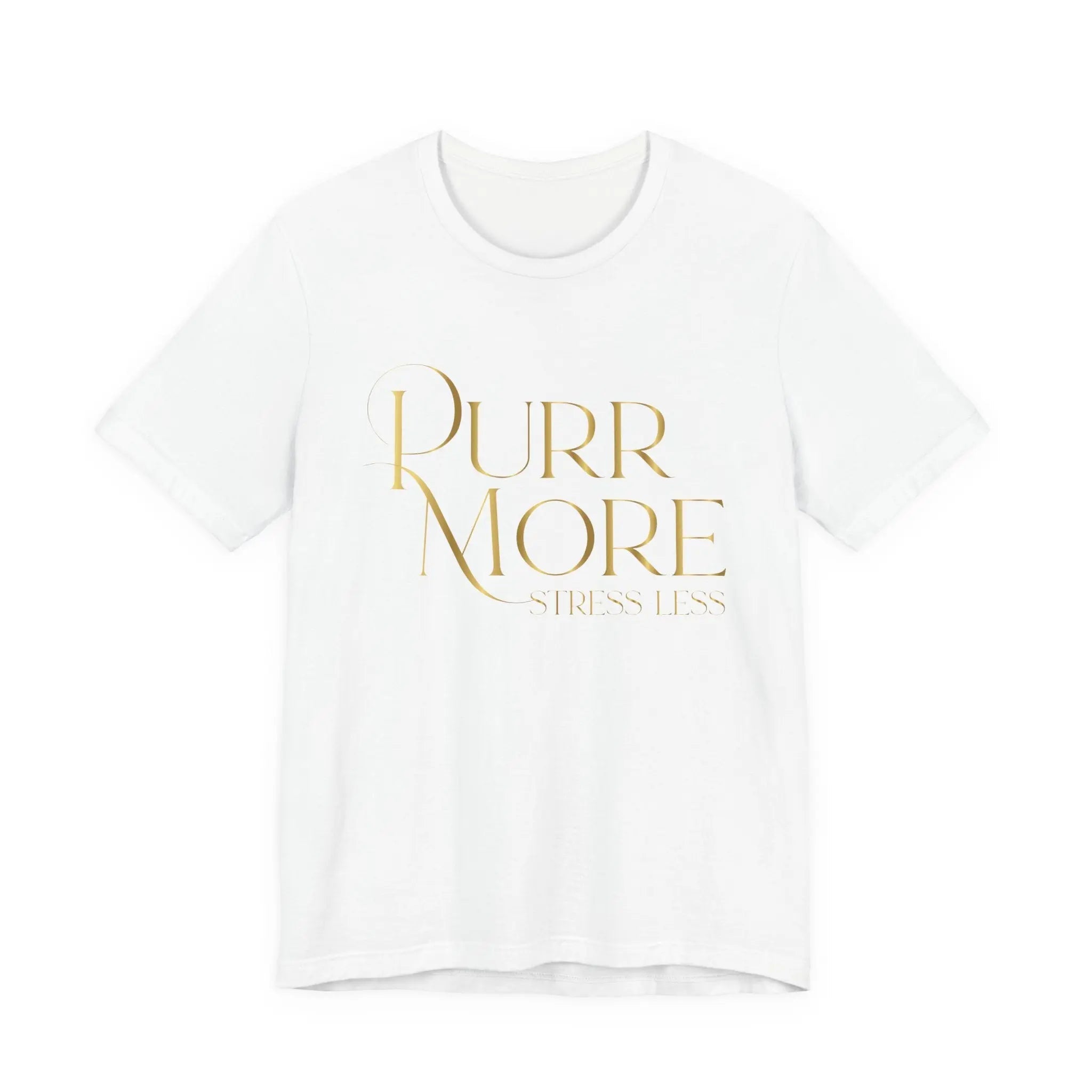 Purr More Stress Less Tee — Gold Script Cat Lover Shirt - Chic Kitty