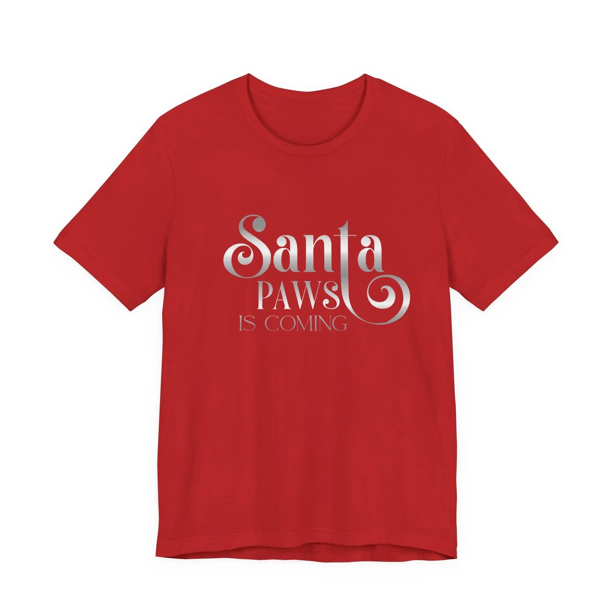 Santa Paws Is Coming Tee — Christmas Dog Lover Holiday T‑Shirt - Chic Kitty