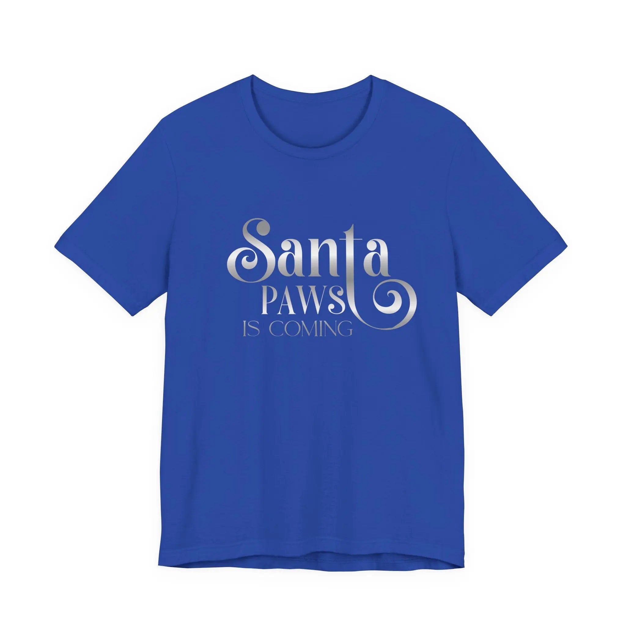 Santa Paws Is Coming Tee — Christmas Dog Lover Holiday T‑Shirt - Chic Kitty