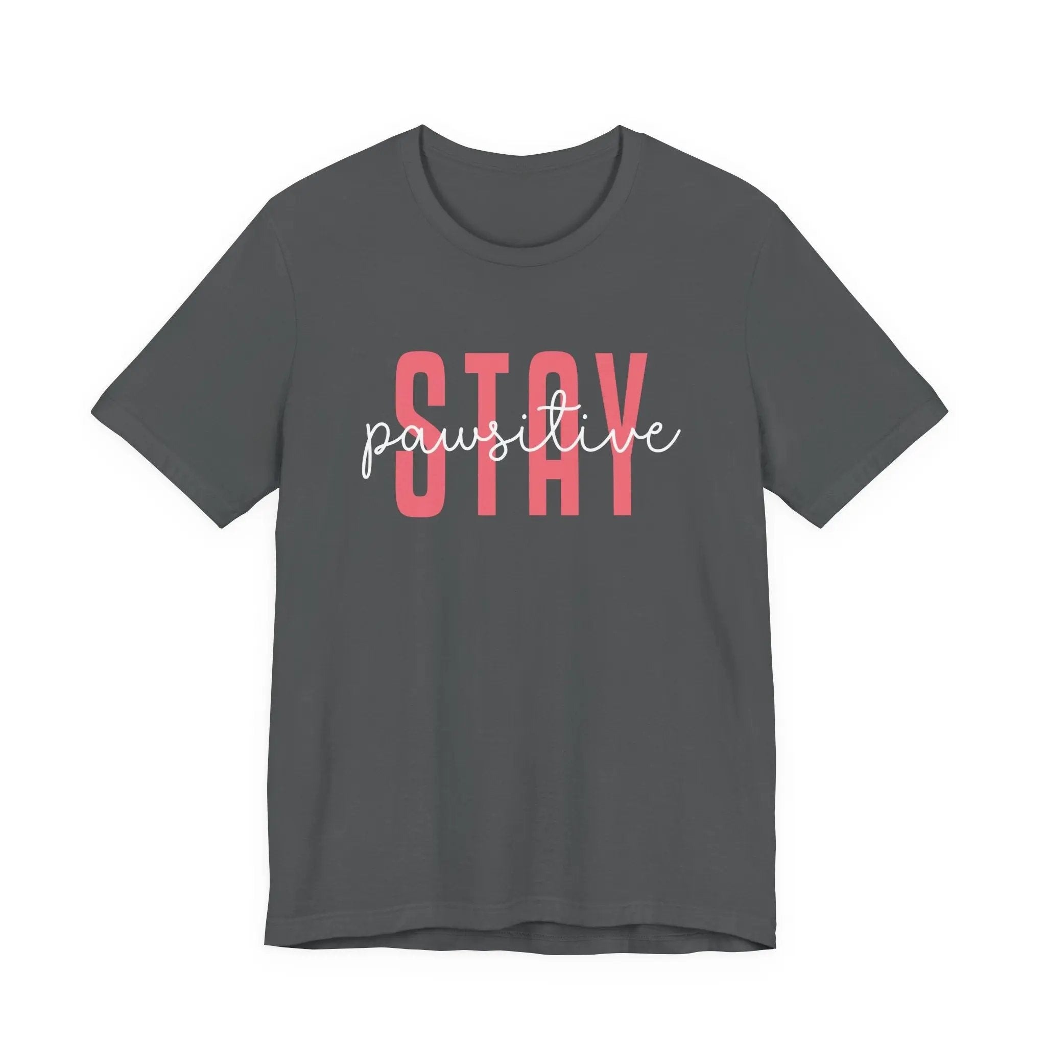 Stay Pawsitive Unisex Jersey Tee - Cute Animal Lover Short Sleeve Shirt - Chic Kitty