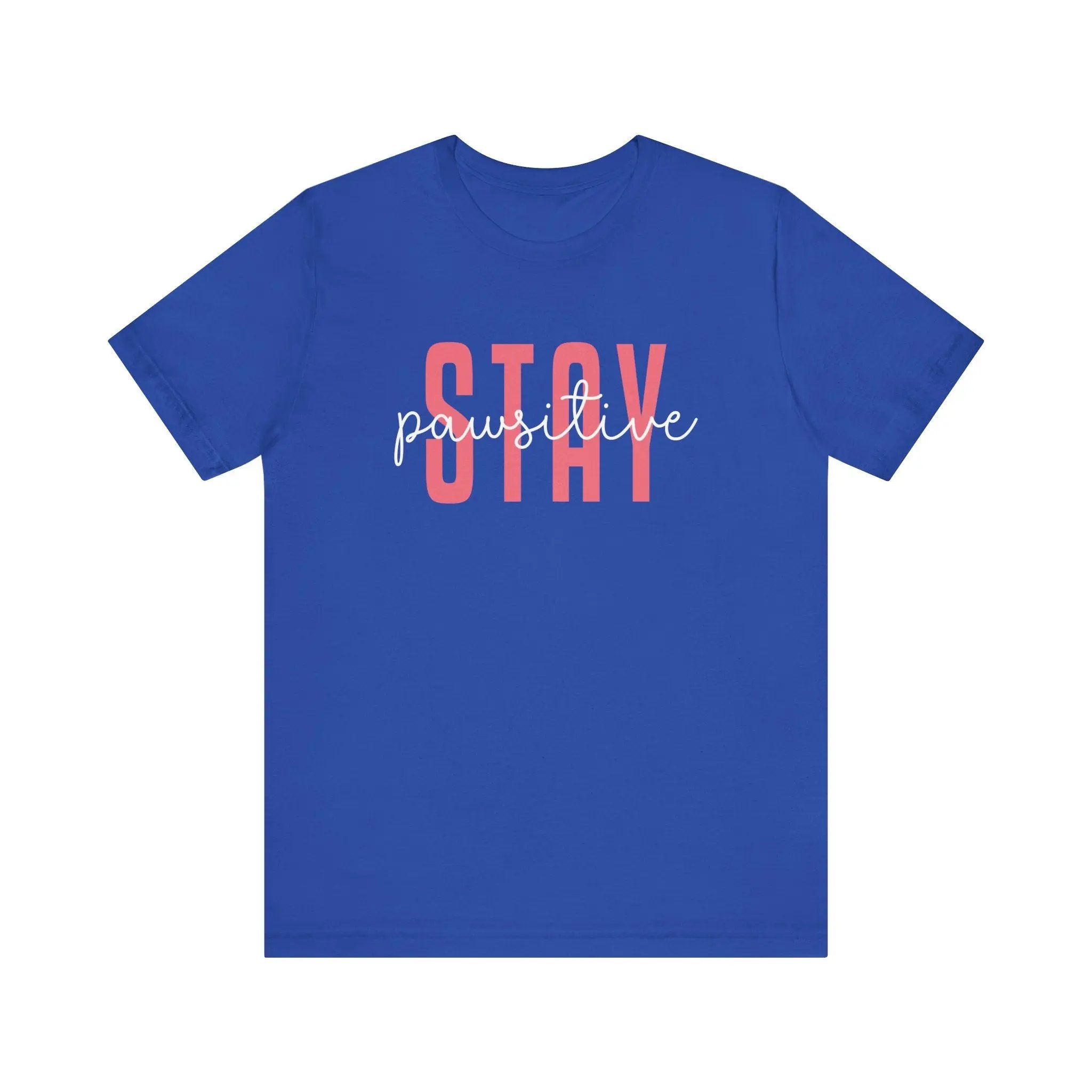 Stay Pawsitive Unisex Jersey Tee - Cute Animal Lover Short Sleeve Shirt - Chic Kitty